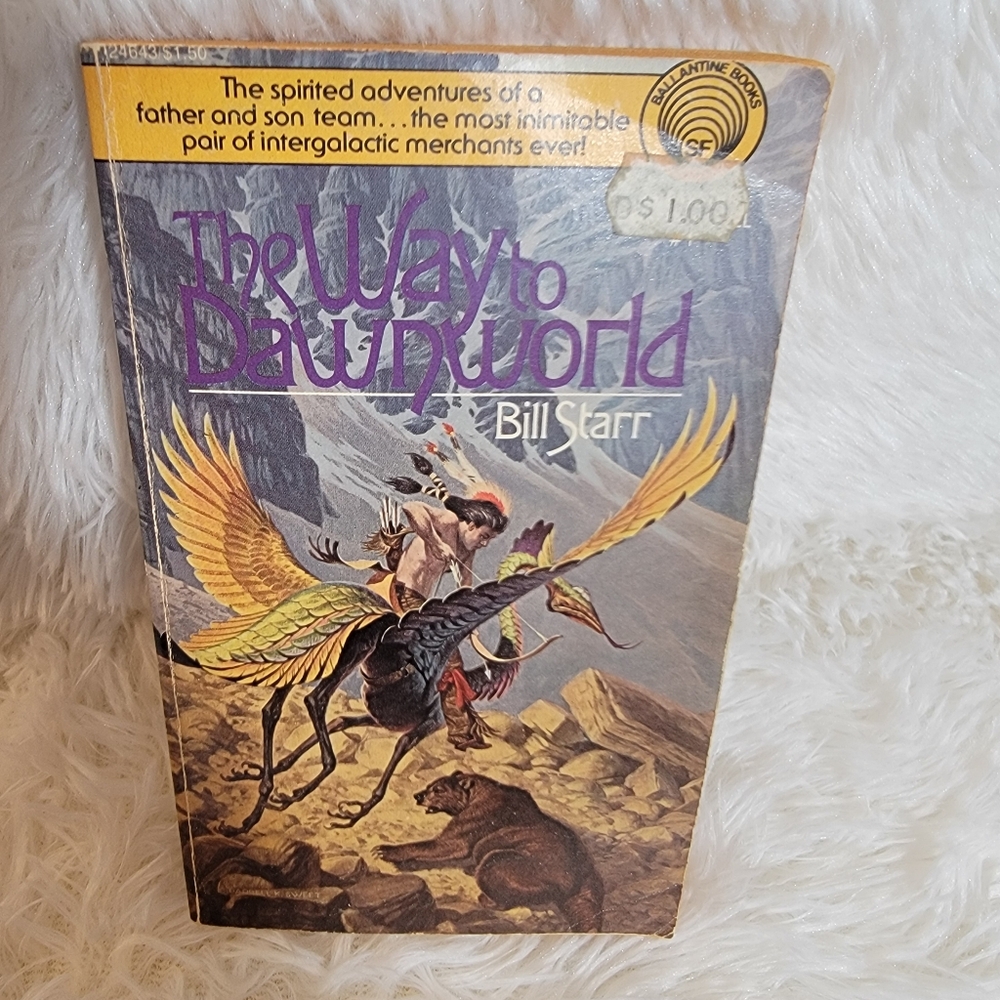 1975 The Way To DawnWorld Sci-Fi Paperback Book by Bill Starr